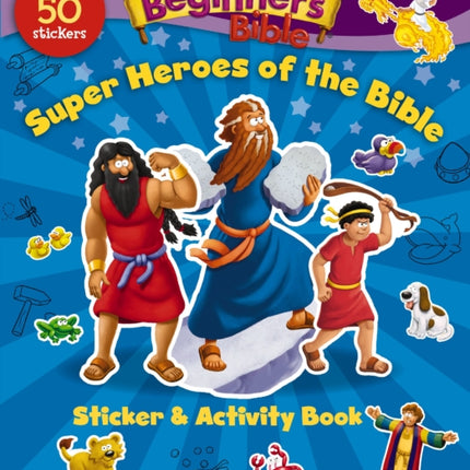 The Beginner's Bible Super Heroes of the Bible Sticker and Activity Book