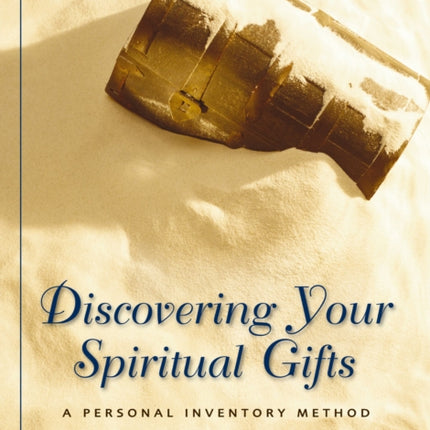 Discovering Your Spiritual Gifts