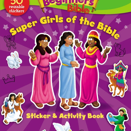 The Beginner's Bible Super Girls of the Bible Sticker and Activity Book