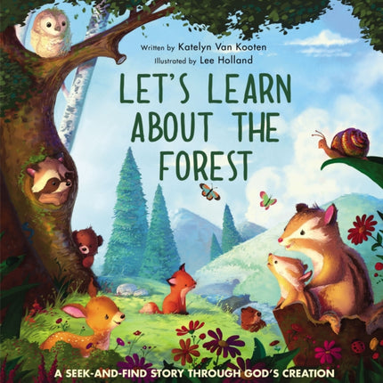 Let’s Learn About the Forest: A Seek-and-Find Story Through God’s Creation