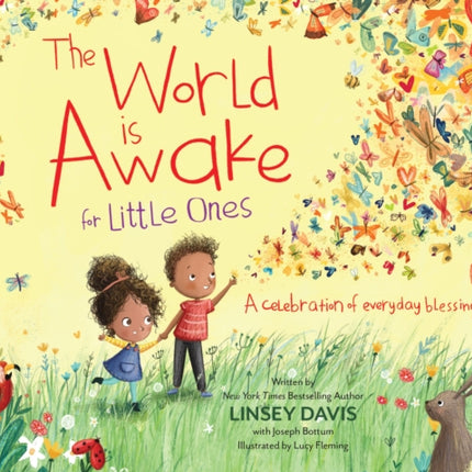 The World Is Awake for Little Ones: A Celebration of Everyday Blessings