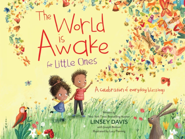 The World Is Awake for Little Ones: A Celebration of Everyday Blessings