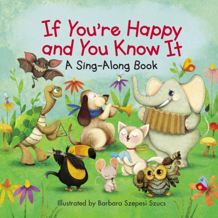 If Youre Happy and You Know It