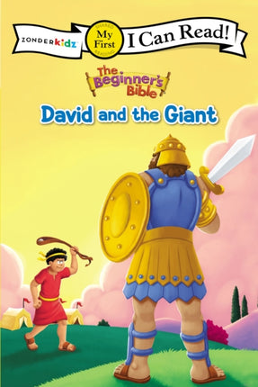 The Beginners Bible David and the Giant