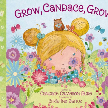 Grow Candace Grow