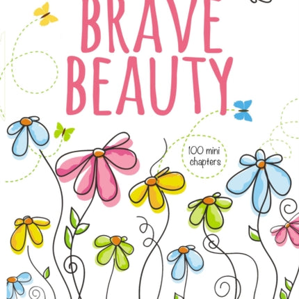 Brave Beauty: Finding the Fearless You