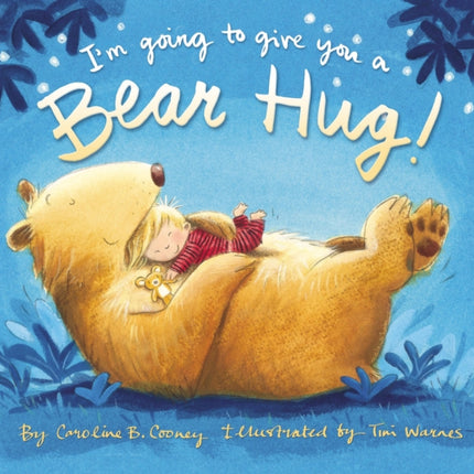 I'm Going to Give You a Bear Hug!