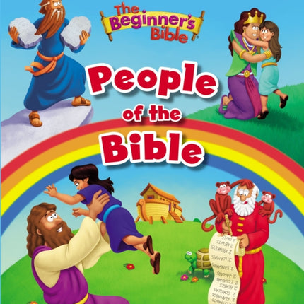 The Beginner's Bible People of the Bible