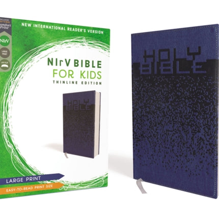 NIrV, Bible for Kids, Large Print, Leathersoft, Blue, Comfort Print: Thinline Edition