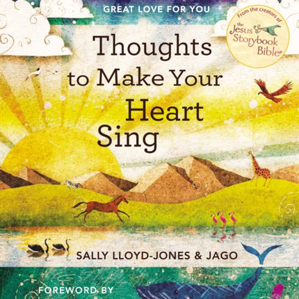 Thoughts to Make Your Heart Sing: 101 Devotions about God’s Great Love for You