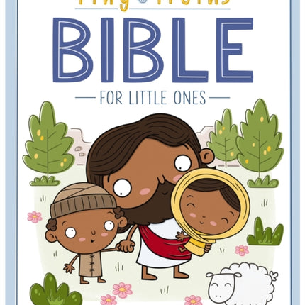 The Tiny Truths Bible for Little Ones