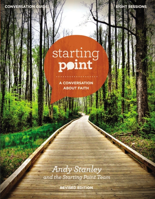 Starting Point Conversation Guide Revised Edition: A Conversation About Faith