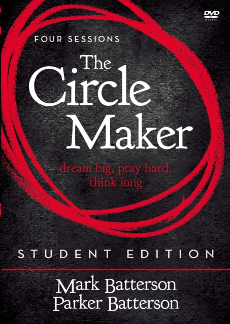 The Circle Maker Student Edition Video Study