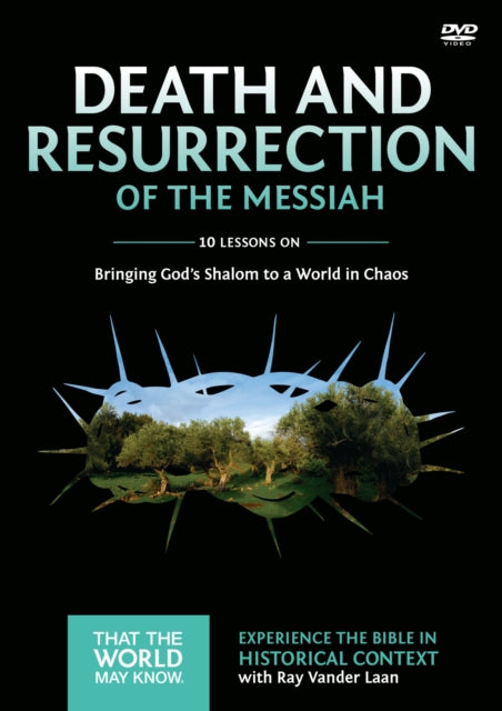 Death and Resurrection of the Messiah Video Study