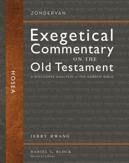 Hosea: A Discourse Analysis of the Hebrew Bible