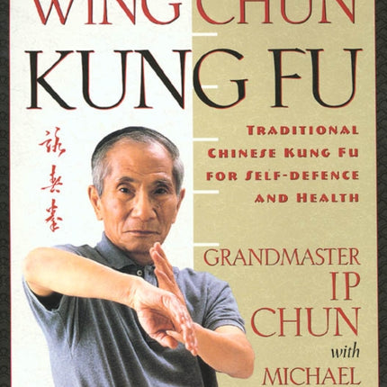 Wing Chun Kung Fu Traditional Chinese King Fu for