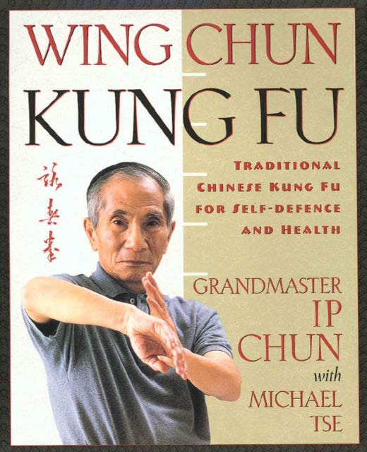 Wing Chun Kung Fu Traditional Chinese King Fu for
