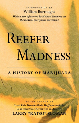 Reefer Madness A History Of Marijuana