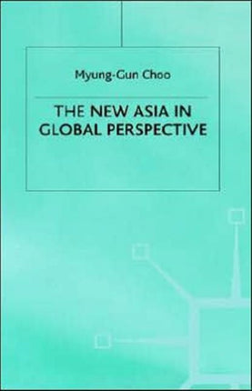 The New Asia in Global Perspective