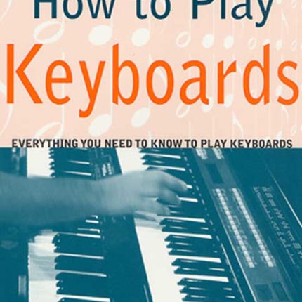 How to Play Keyboards