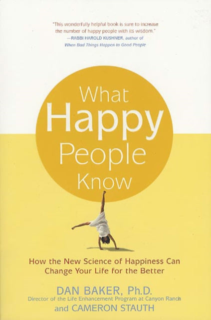 What Happy People Know