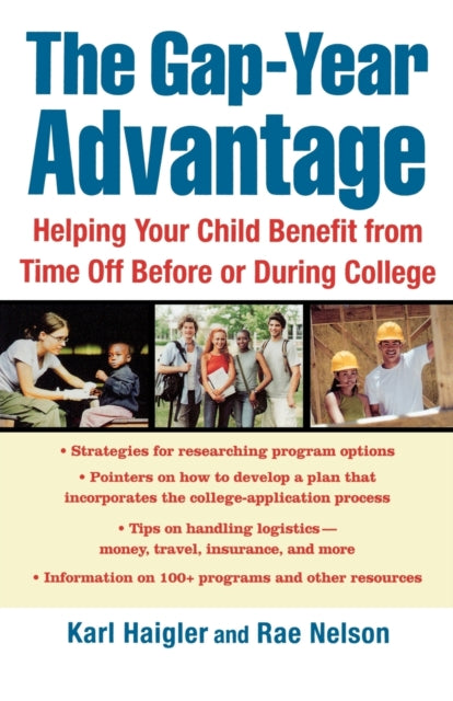 The GapYear Advantage Helping Your Child Benefit from Time Off Before or During College