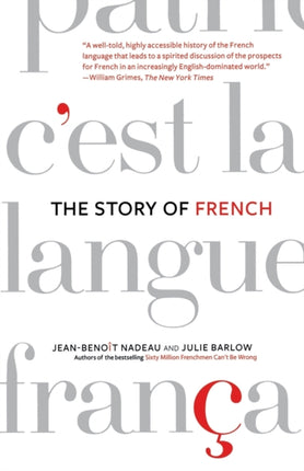 The Story of French