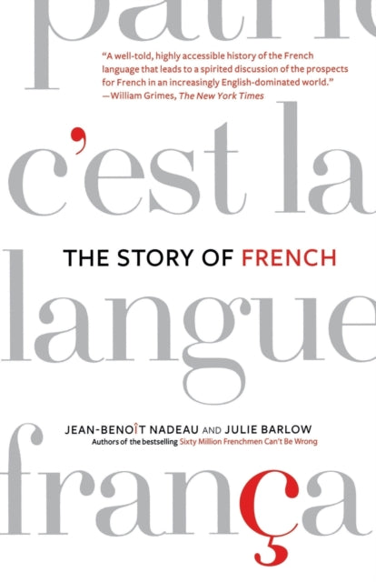 The Story of French