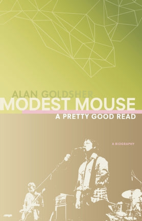 Modest Mouse A Pretty Good Read