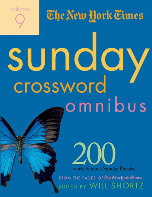 The New York Times Sunday Crossword Omnibus: 200 World-Famous Sunday Puzzles from the Pages of the New York Times