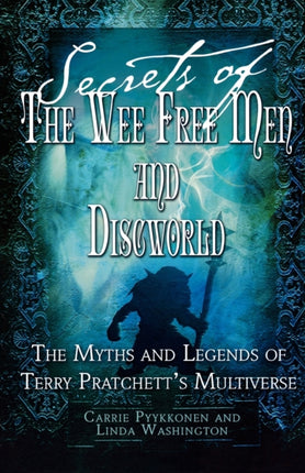 Secrets of The Wee Free Men and Discworld