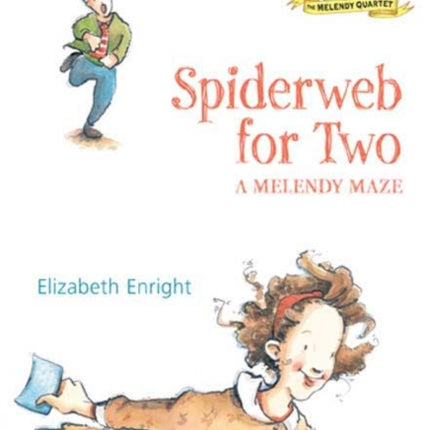 Spiderweb for Two: A Melendy Maze