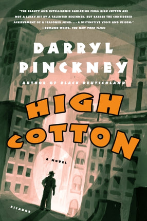 High Cotton A Novel