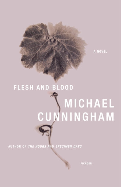 Flesh and Blood A Novel