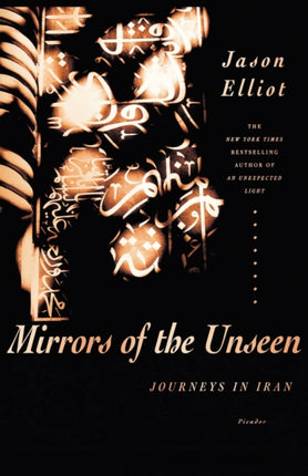 Mirrors of the Unseen Journeys in Iran