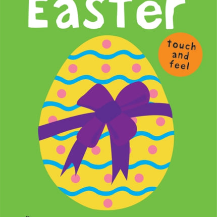 Bright Baby Touch and Feel Easter