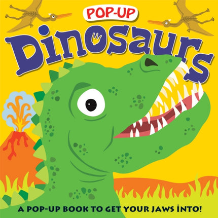 Pop-Up Dinosaurs: A Pop-Up Book to Get Your Jaws Into