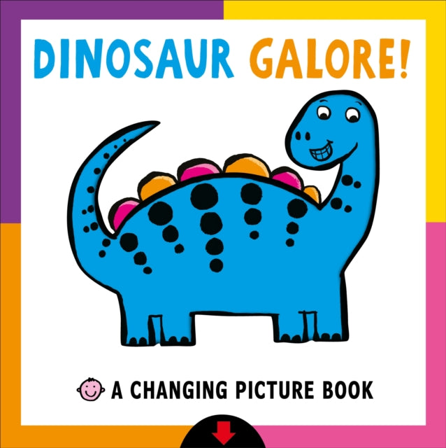 Changing Picture Book: Dinosaur Galore!