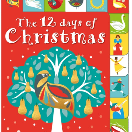 The 12 Days of Christmas: A Lift-The-Tab Book