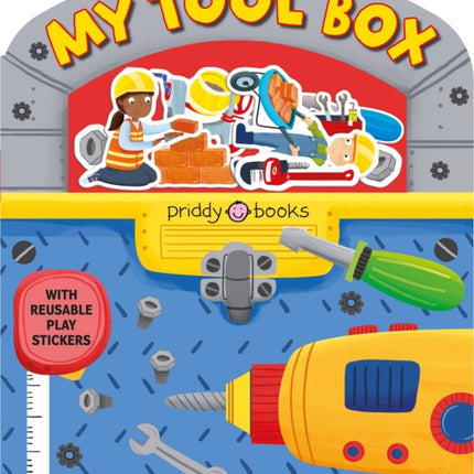 Stick and Play: My Toolbox: With Reusable Play Stickers