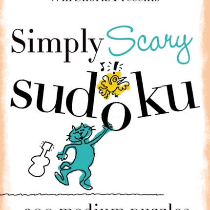 Simply Scary Sudoku: 200 Medium Puzzles