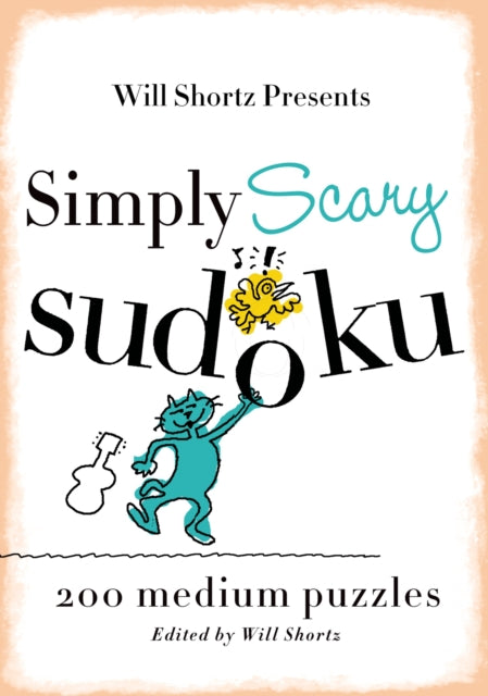 Simply Scary Sudoku: 200 Medium Puzzles