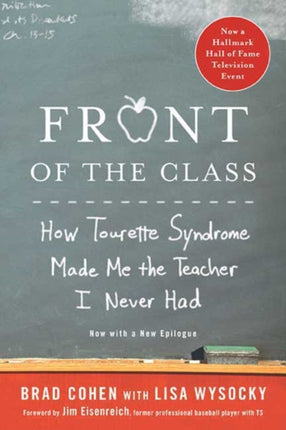 Front of the Class: How Tourette Syndrome Made Me the Teacher I Never Had