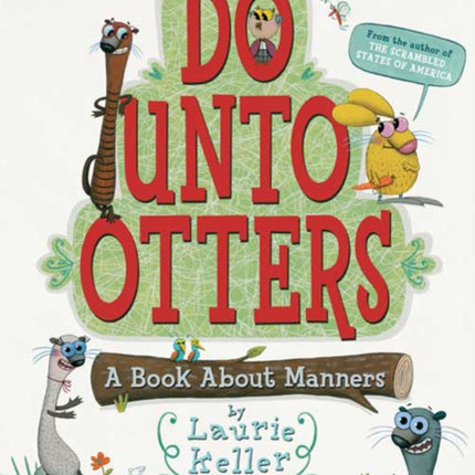 Do Unto Otters: A Book about Manners