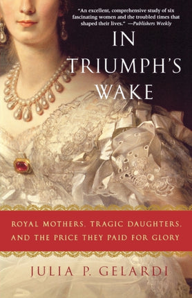 In Triumphs Wake