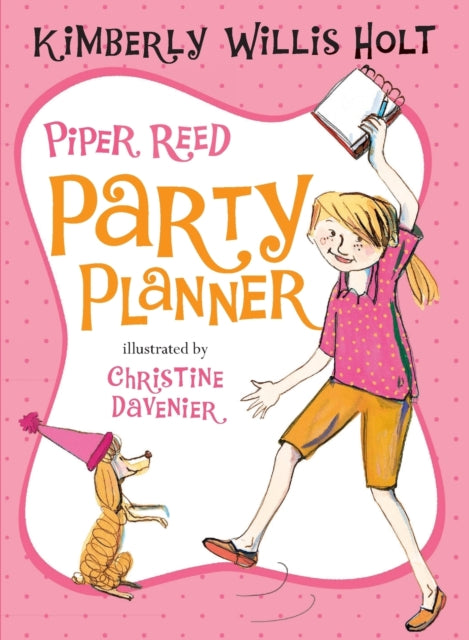 Piper Reed, Party Planner