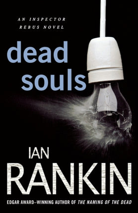 Dead Souls Inspector Rebus Mysteries