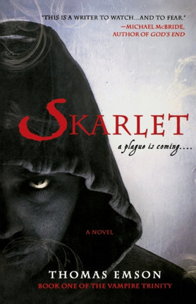 Skarlet: Part One of the Vampire Trinity