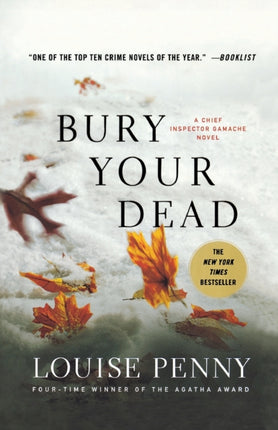 Bury Your Dead: A Chief Inspector Gamache Novel