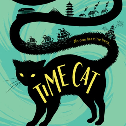 Time Cat: The Remarkable Journeys of Jason and Gareth